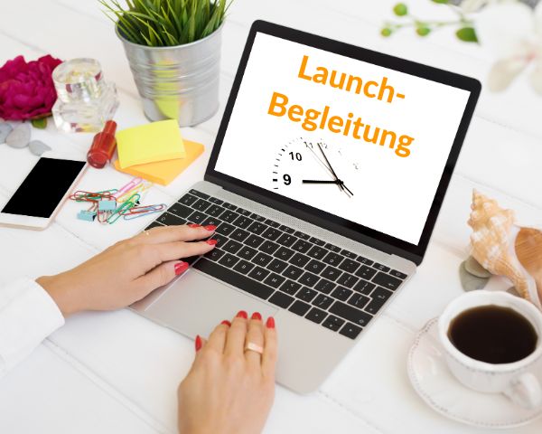 Launchbegleitung